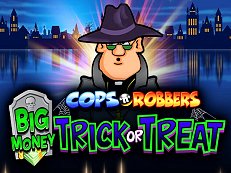 Cops and Robbers Big Money Trick or Treat gokkast